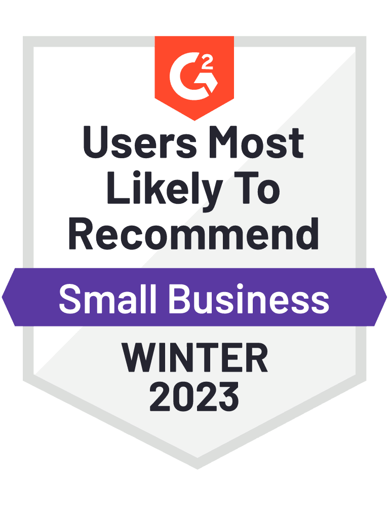 G2 Users Most Likely to Recommend Small Business Winter 2023 Award