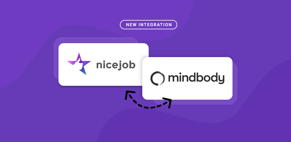 NiceJob and Mindbody integration.